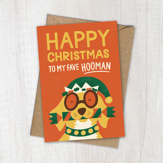 Fave Hooman Dog Christmas Card